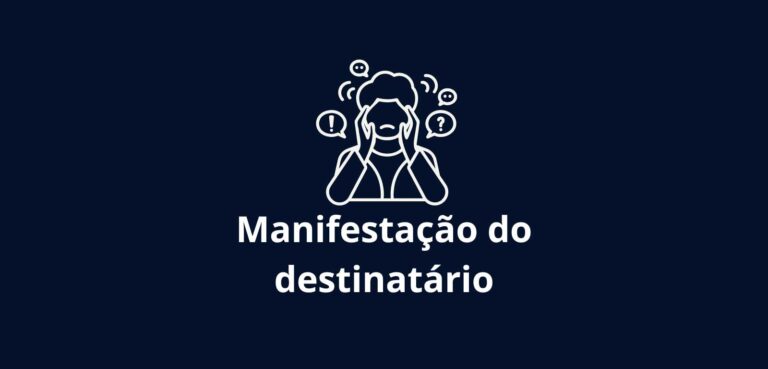 Manifestação do Destinatário