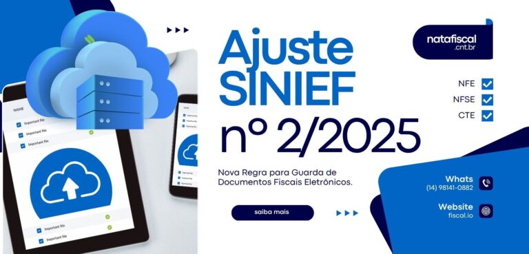 Ajuste SINIEF nº 2/2025: Nova Regra para Guarda de Documentos Fiscais Eletrônicos.